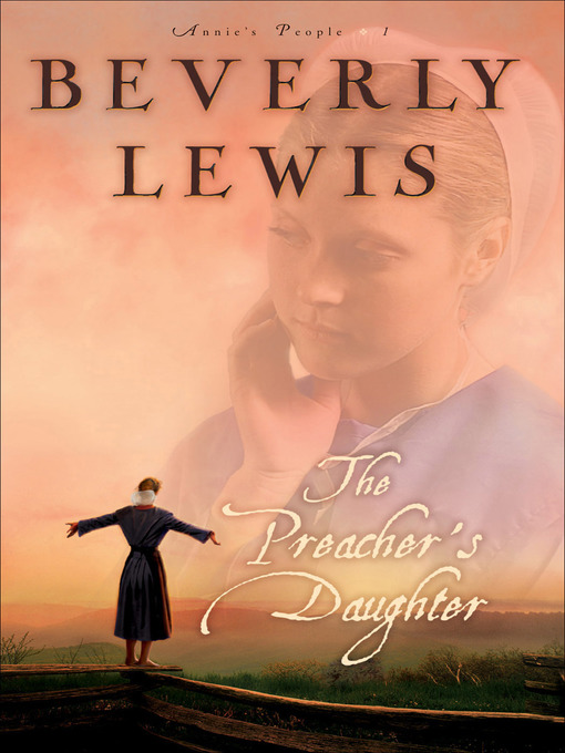 Title details for The Preacher's Daughter by Beverly Lewis - Wait list